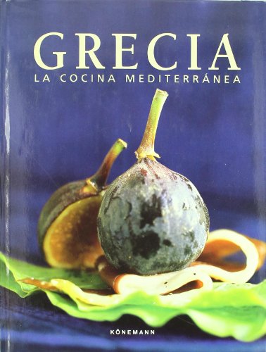 Imagen de archivo de Grecia-cocina Mediterranea [Hardcover] a la venta por BooksElleven