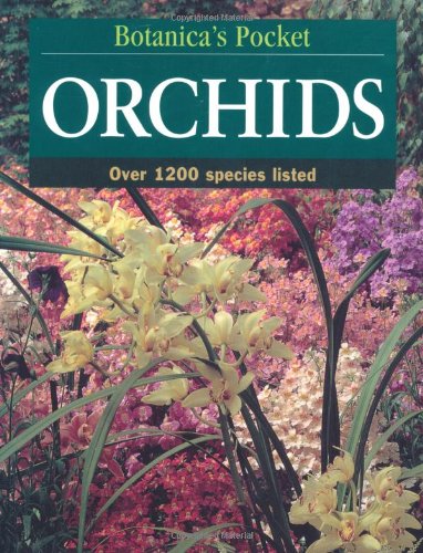 Stock image for Orchids (Botanica's Pocket) for sale by ThriftBooks-Dallas