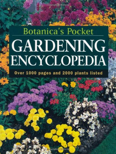 Imagen de archivo de Gardening Encyclopedia (Botanica's Pocket) (Botanica's Pockets) a la venta por WorldofBooks
