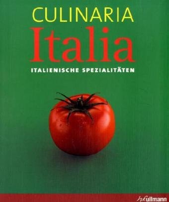 Stock image for *Culinaria - Italia - Italienische Spezialitten for sale by medimops