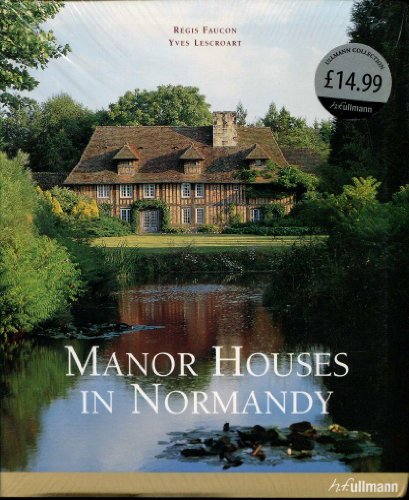 9783833135231: Manor Houses in Normandy