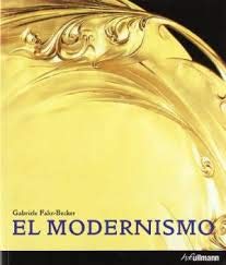Beispielbild fr Modernismo,el(10 aniversario). zum Verkauf von Iridium_Books