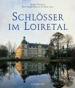 9783833136542: Schlsser im Loiretal.