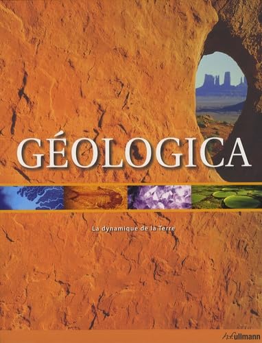 Beispielbild fr Geologica - la dynamique de la terre zum Verkauf von LiLi - La Libert des Livres