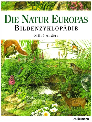 Beispielbild fr Die Natur Europas - Bildenzyklopdie zum Verkauf von medimops
