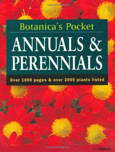 Beispielbild fr Botanica's Pocket : Annuals and Perennials zum Verkauf von Better World Books