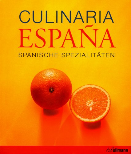 Stock image for Culinaria - Espana. Spanische Spezialitten for sale by medimops
