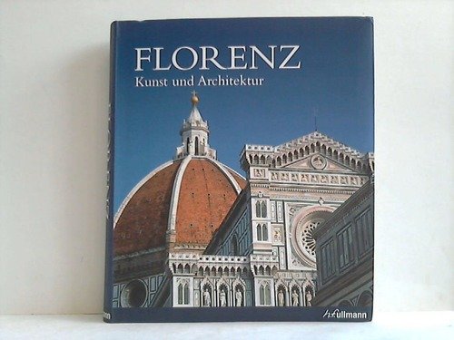 Beispielbild fr Florenz - Kunst und Architektur zum Verkauf von medimops