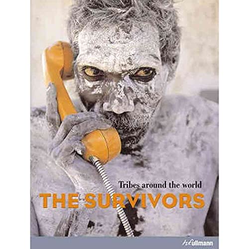 Beispielbild fr The Survivors: Tribes Around the World zum Verkauf von Hennessey + Ingalls