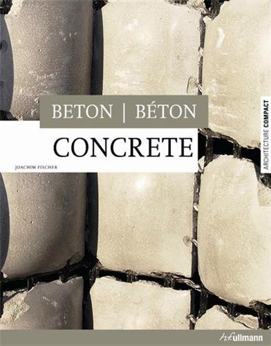 9783833147456: Concrete beton beton. Ediz. inglese, tedesca e francese: Edition franais-anglais-allemand