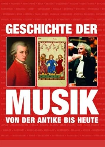 Imagen de archivo de Geschichte der Musik: von der Antike bis zur Gegenwart a la venta por medimops