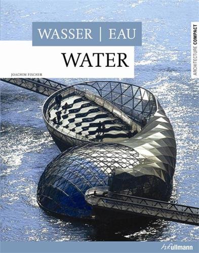 Imagen de archivo de Wasser/Eau/Water a la venta por Magers and Quinn Booksellers