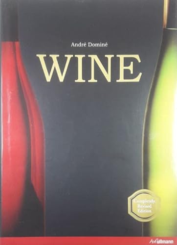 Imagen de archivo de Wine - Completely Revised Edition a la venta por Jeff Stark
