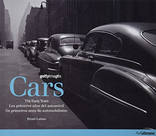 Stock image for Cars: The Early Years for sale by Powell's Bookstores Chicago, ABAA