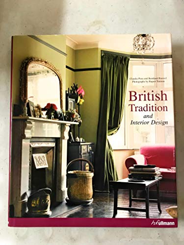 Beispielbild fr British Tradition and Interior Design zum Verkauf von Blue Vase Books