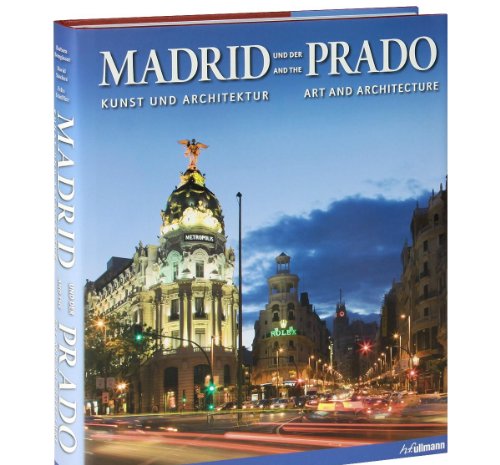 9783833152795: Madrid and the Prado (Ullmann)