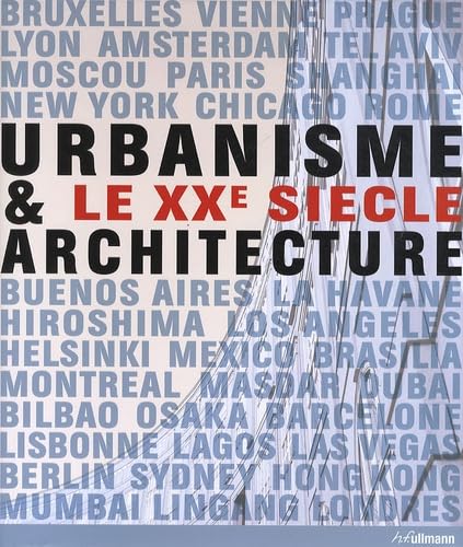 Beispielbild fr Urbanisme & architecture : Le XXe sicle zum Verkauf von medimops