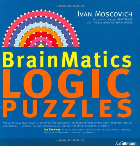 Beispielbild fr BrainMatics: Logic Puzzles zum Verkauf von SecondSale