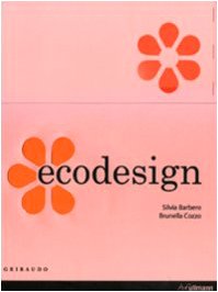 Imagen de archivo de Ecodesign. Ediz. italiana, spagnola e portoghese a la venta por libreriauniversitaria.it