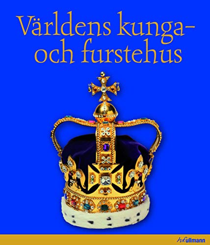 9783833156519: Vrldens kunga- och furstehus