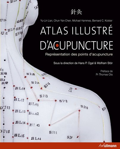 9783833156885: Atlas illustr d'acupuncture - Reprsentation des points d'acupuncture