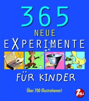 9783833157837: 365 neue Experimente: Fr Kinder von 6-12 Jahren
