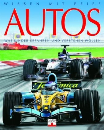 Immagine dell'editore per Autos: Was Kinder erfahren und verstehen wollen venduto da Versandantiquariat Felix Mcke