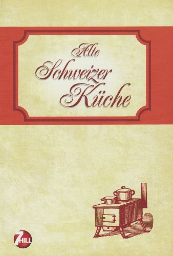 Imagen de archivo de Alte Schweizer Kche a la venta por medimops