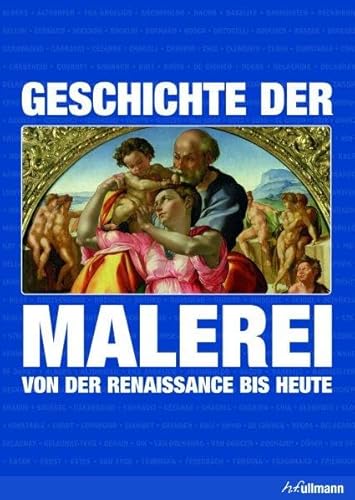 Geschichte der Malerei der Renaissance bis heute. - Anna-Carola Krausse