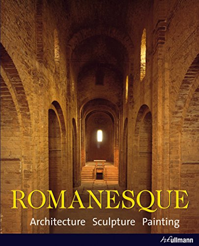 9783833160059: Romanesque: Architecture, Sculpture, Painting