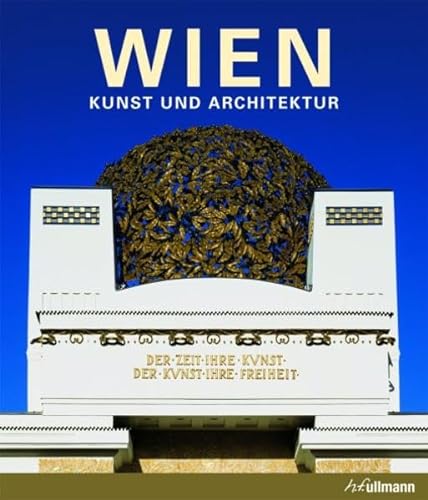 Beispielbild für Wien - Kunst und Architektur zum Verkauf von Sammlerantiquariat