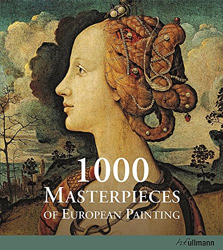 Imagen de archivo de 1000 Masterpieces of Eupopean Painting a la venta por Better World Books