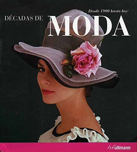 Beispielbild fr DECADAS DE MODA [Paperback] by Varios zum Verkauf von Iridium_Books