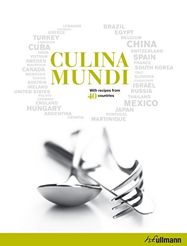 Beispielbild fr Culina Mundi : With Recipes from 40 Countries zum Verkauf von Better World Books