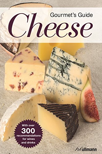 Beispielbild fr Gourmet's Guide Cheese (Ullmann) zum Verkauf von Half Price Books Inc.