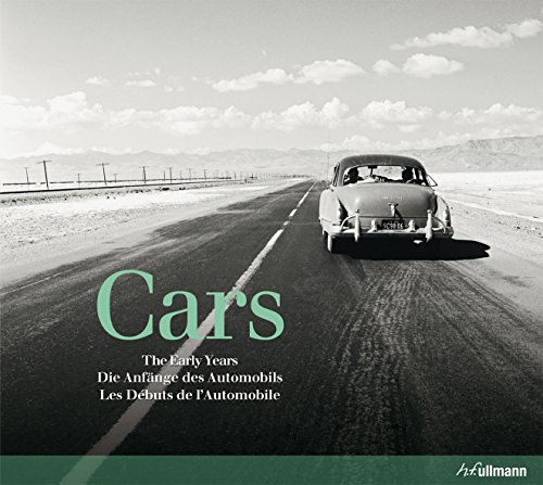 9783833161841: Cars: The Early Years: Les Premires Annes de l'Automobile