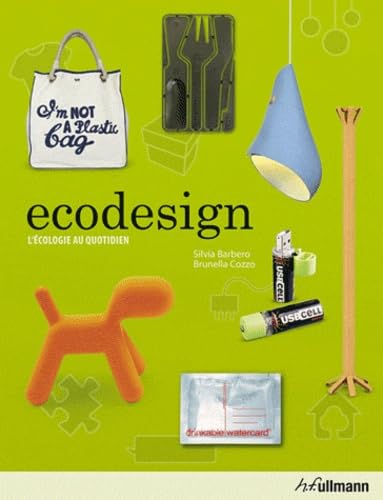 9783833163098: ECODESIGN, L'ECOLOGIE AU QUOTIDIEN (French Edition)