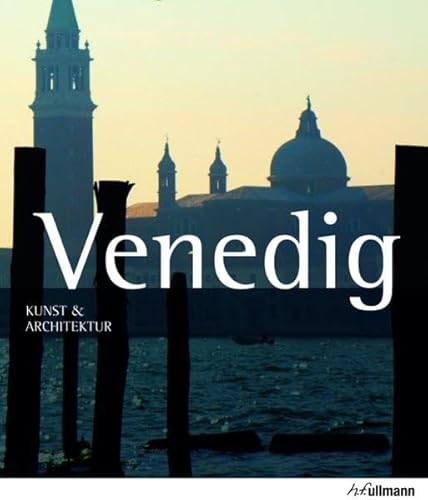 Beispielbild fr Kunst & Architektur: Venedig zum Verkauf von medimops