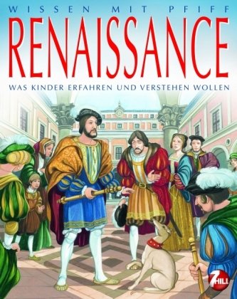 9783833185434: Wissen mit Pfiff. Die Renaissance