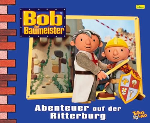 9783833210273: Bob der Baumeister 15. Abenteuer auf der Ritterburg