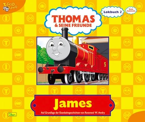 Beispielbild fr Thomas und seine Freunde, Lokbuch, Bd. 2: James zum Verkauf von medimops