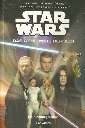 Beispielbild fr Star Wars, Das Geheimnis der Jedi zum Verkauf von medimops