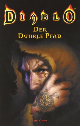 Diablo 02. Der dunkle Pfad (9783833212680) by Odom, Mel