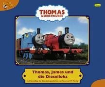 9783833213427: Thomas und seine Freunde, Geschichtenbuch, Bd. 11: Thomas, James und die Dieselloks