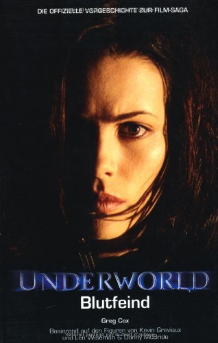 Imagen de archivo de Underworld: Blutfeind - Die offizielle Vorgeschichte zur Saga a la venta por medimops