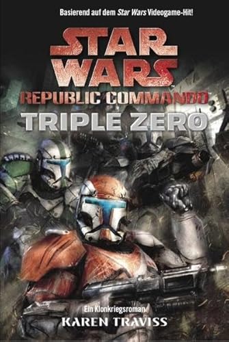 Imagen de archivo de Star Wars - Republic Commando: Triple Zero, Bd.2 a la venta por medimops