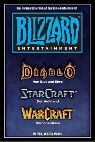 9783833214646: Warcraft, Starcraft, Diablo - Blizzard Legends Bd. 1