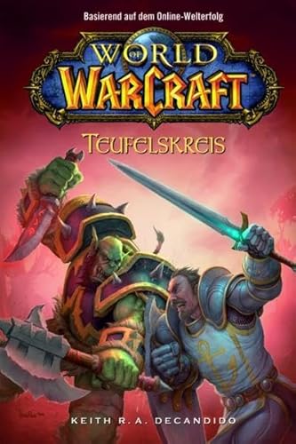 Stock image for World of WarCraft 1: Teufelskreis: BD 1 for sale by HPB-Red