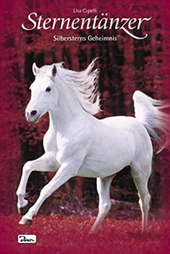 Beispielbild fr Pferde - Freunde frs Leben, Sternentnzer, Bd. 11: Silbersterns Geheimnis zum Verkauf von medimops