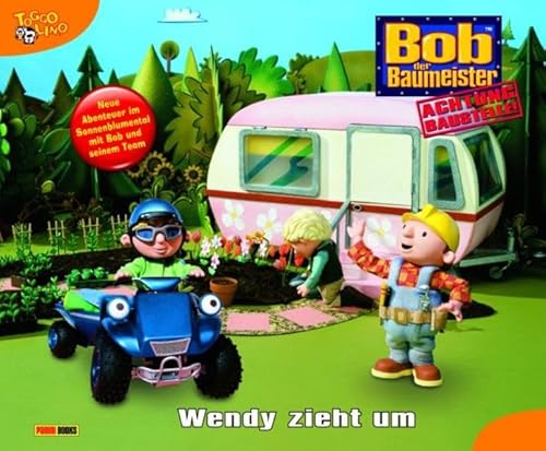 Beispielbild fr Bob der Baumeister, Geschichtenbuch, Bd. 31: Wendy zieht um zum Verkauf von medimops